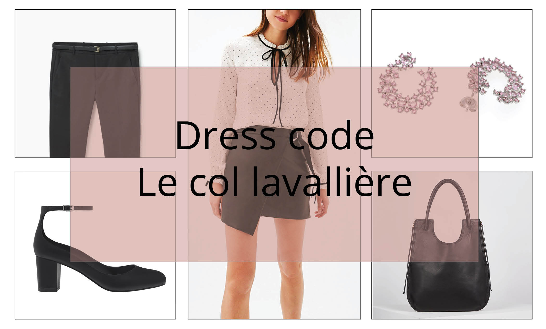 Dress code : Le col Lavallière, c’est dans l’air !